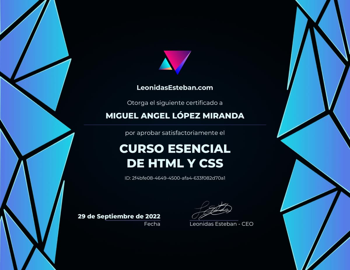 Preview del diploma del curso Curso esencial de HTML y CSS de Miguel Angel López Miranda